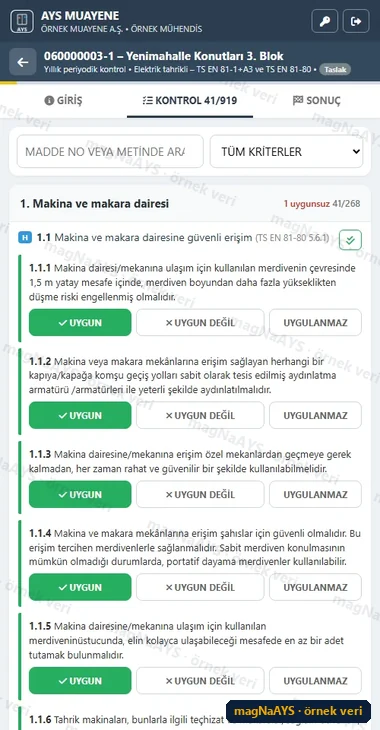 Muayene kontrol formu: her kriter uygun, uygun değil veya uygulanmaz